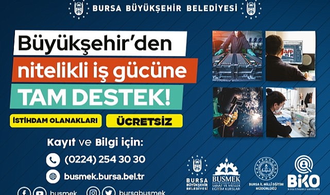 BUSMEK’ten nitelikli iş gücüne tam destek