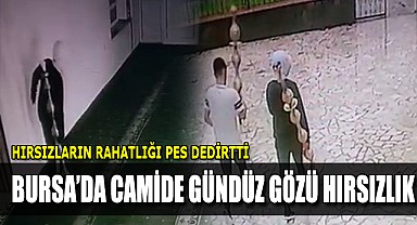 Bursa’da Camiyi Soydular