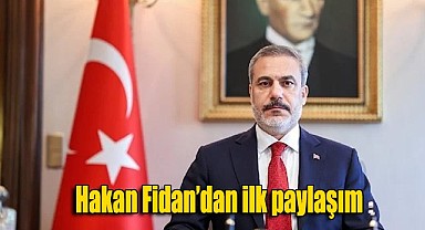Dışişleri Bakanı Hakan Fidan, Twitter Hesabı Açtı ve İlk Paylaşımını Yaptı