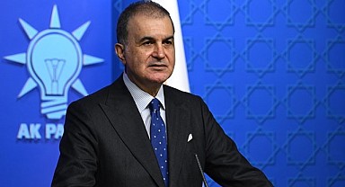 Ömer Çelik’ten terörsüz Türkiye mesajı